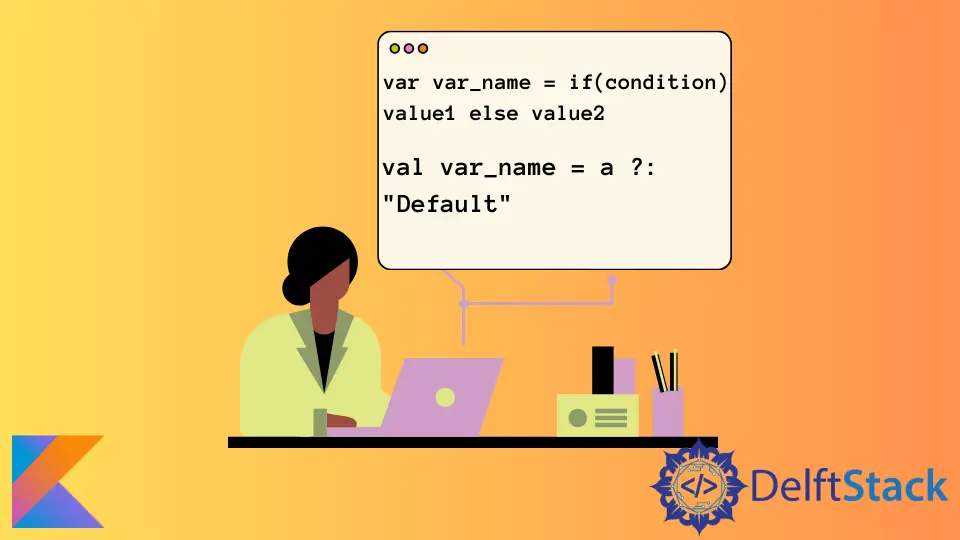 Ternary Conditional Operator in Kotlin