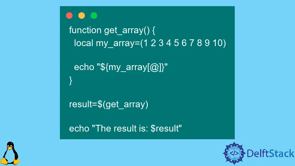 How to Return an Array in Bash