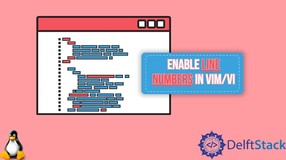 How to Enable Line Numbers in Vim/Vi