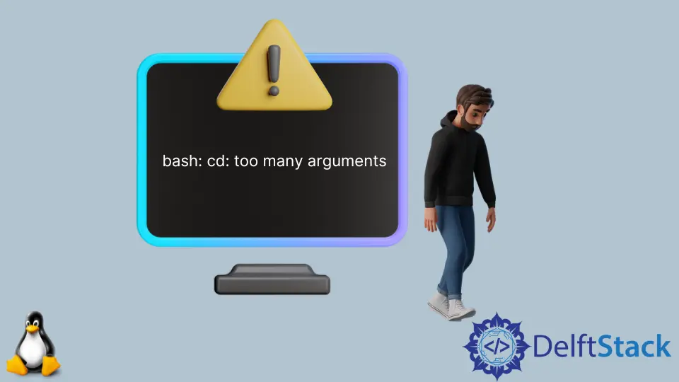 How to Solve cd: Too Many Arguments Error in Bash