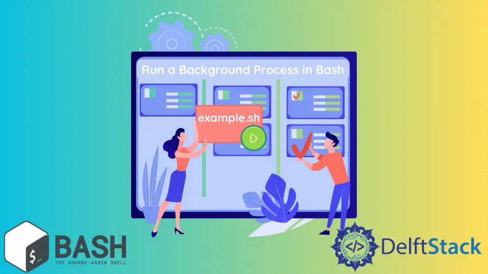 How to Run a Background Process in Bash