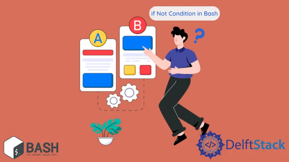 The if not Condition in Bash