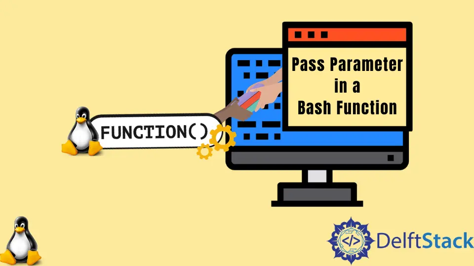 How to Pass Parameter in a Bash Function