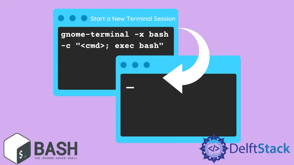Starten Sie eine neue Terminalsitzung in Bash