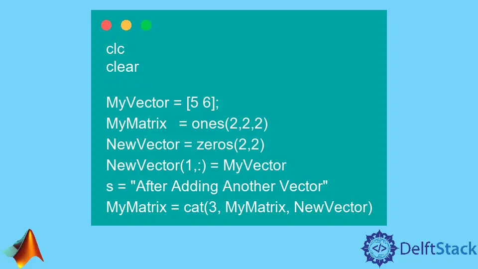 Vektor an 3D-Matrix in MATLAB anhängen