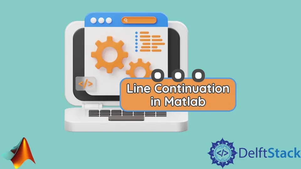 MATLAB Line Continuation