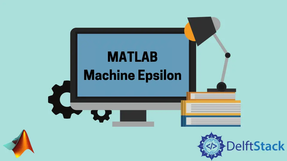 Épsilon de la máquina MATLAB