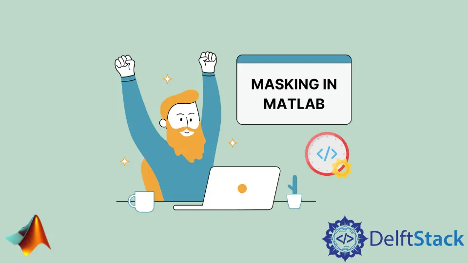 Masking in MATLAB