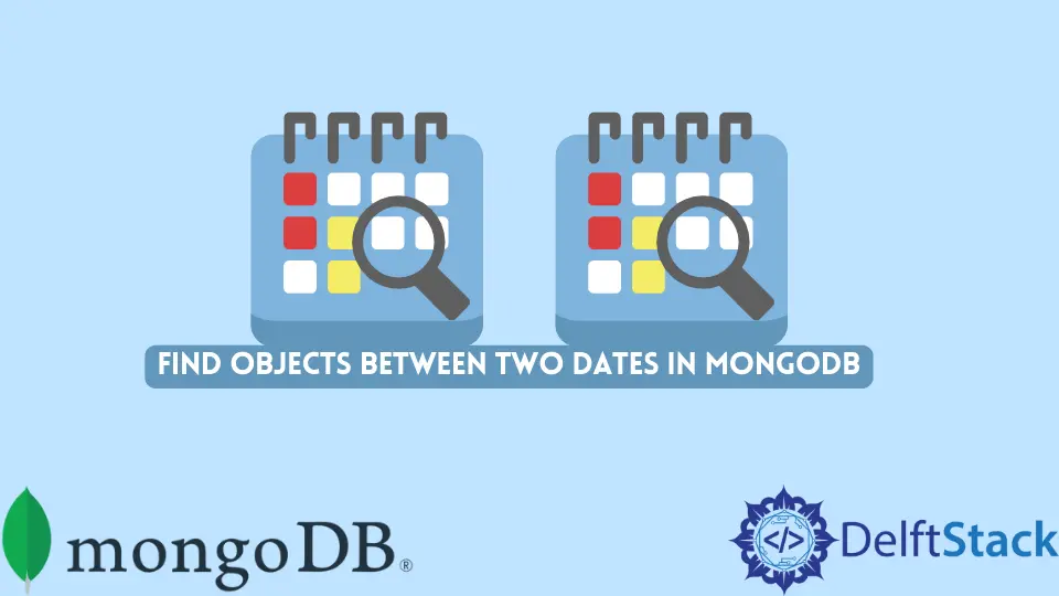 Finden Sie Objekte zwischen zwei Daten in MongoDB