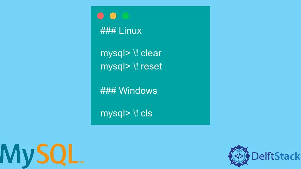 Löschen Sie den Bildschirm in MySQL