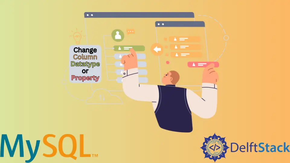 How to Change Column Datatype or Property in MySQL