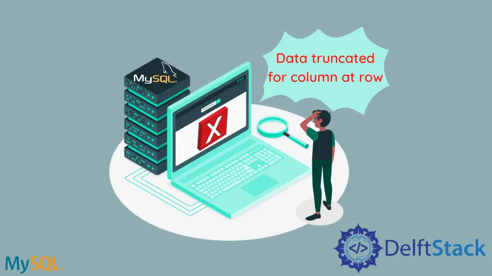 Arreglar los datos se trunca por un error de columna en MySQL