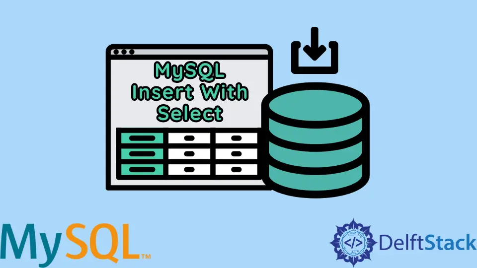 How to Insert With Select in MySQL