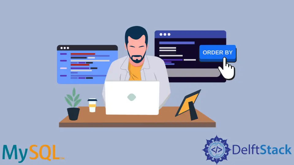 How to Use the ORDER BY Clause With Multiple Columns in MySQL