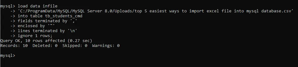 top 3 easiest ways to import excel file into mysql database - load data command in cmd