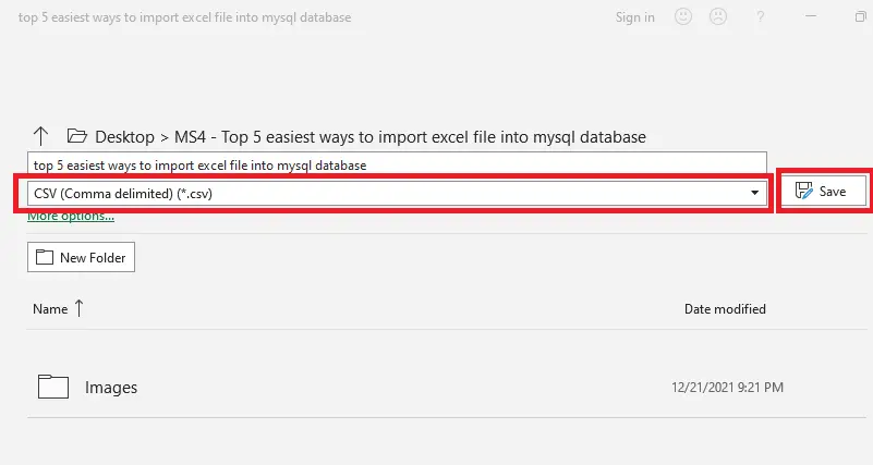 Excel ファイルを mysql データベースにインポートする最も簡単な 3つの方法-ドット csv として保存