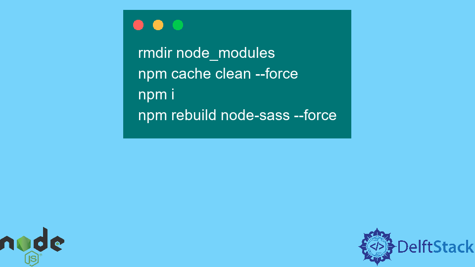 Node Sass Could Not Find a Binding for Your Current Environment