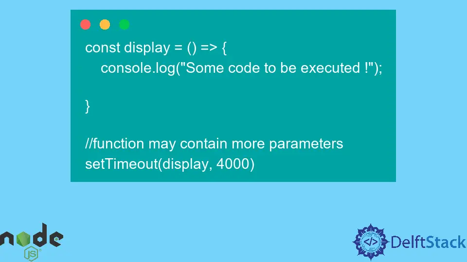 settimeout in Node JS