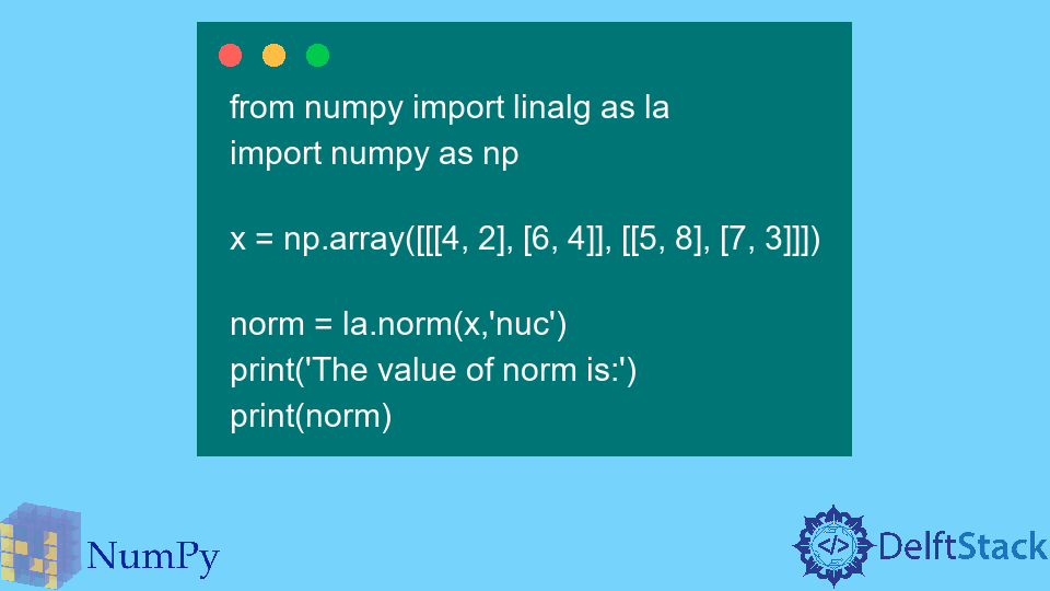 Python NumPy numpy.linalg.norm() Fonction