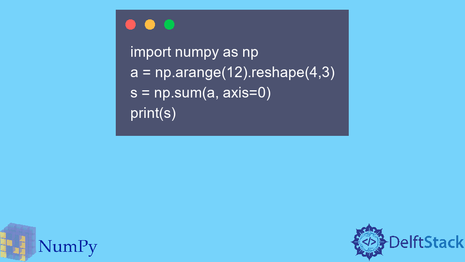 Somme des colonnes d'une matrice dans NumPy