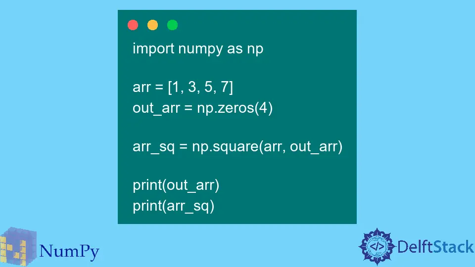 Python Numpy.square() - Carré