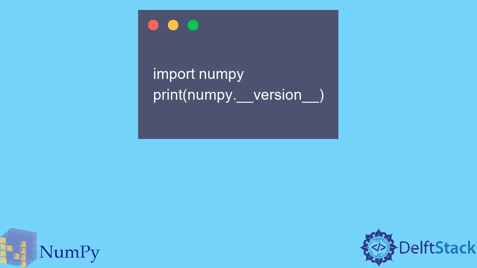 Verifique la versión de NumPy en Python