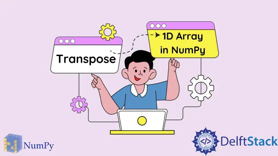 在 NumPy 中转置一维数组