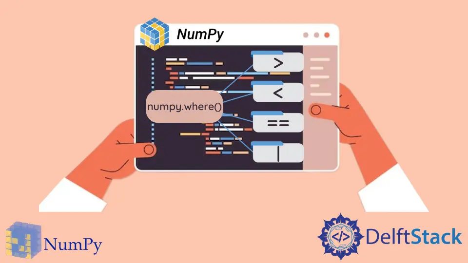 numpy.where() Conditions multiples