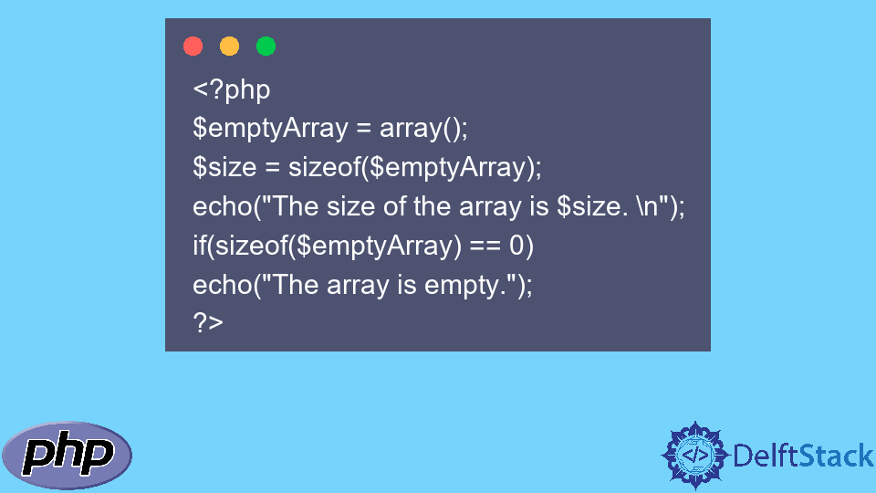 Check Whether an Array Is Empty in PHP