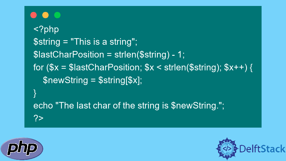 Como obter o último caractere de uma string em PHP