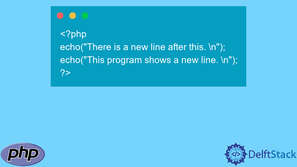Create a New Line in PHP