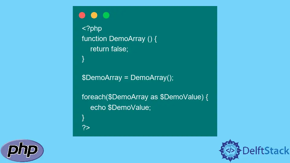 PHP Warning Invalid Argument Supplied for foreach()