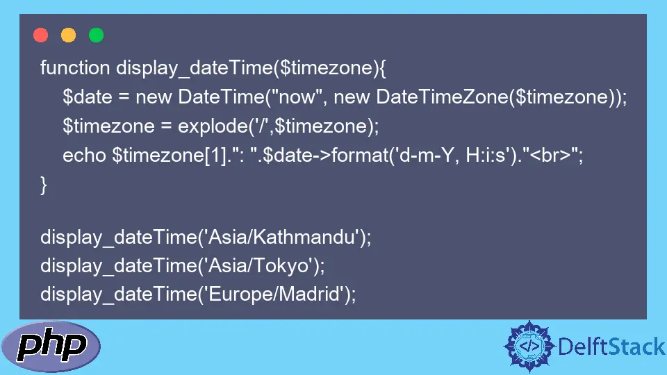 Anzeige von Datum und Uhrzeit je nach Zeitzone in PHP