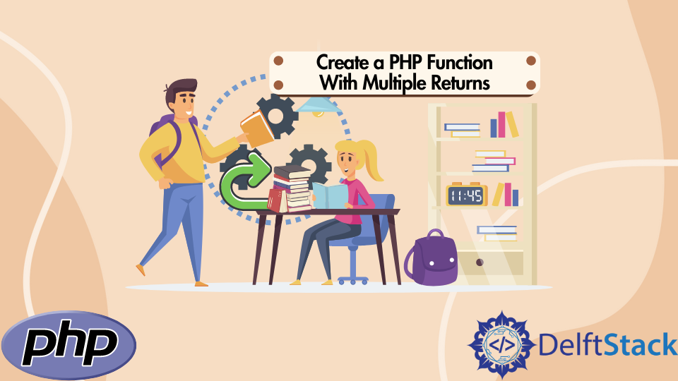 Create a PHP Function With Multiple Returns