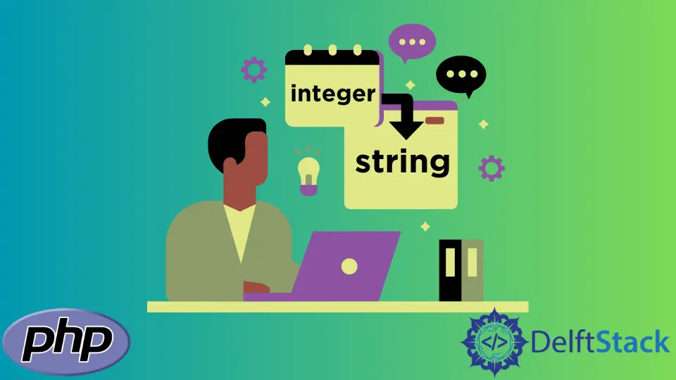 Converti un intero in una stringa in PHP