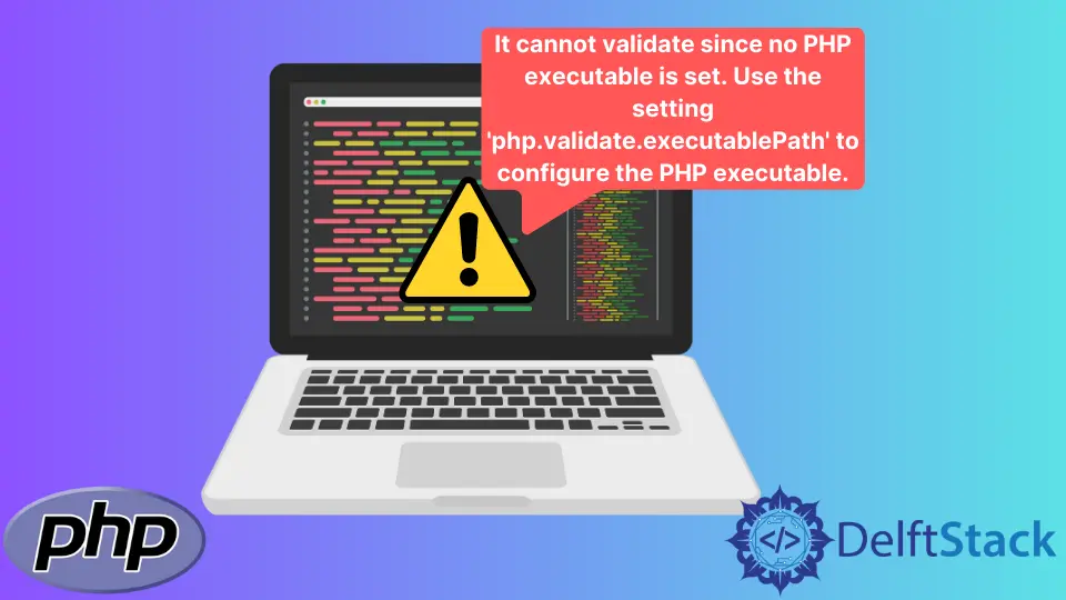 PHP Validate ExecutablePath in VSCode