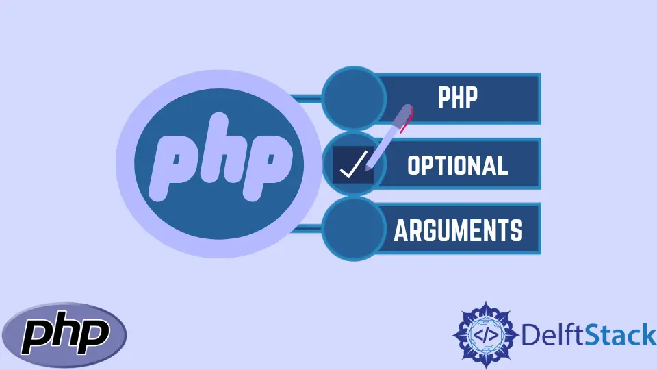 Optional Arguments in PHP