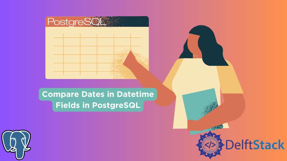 在 PostgreSQL 中比较日期时间字段中的日期