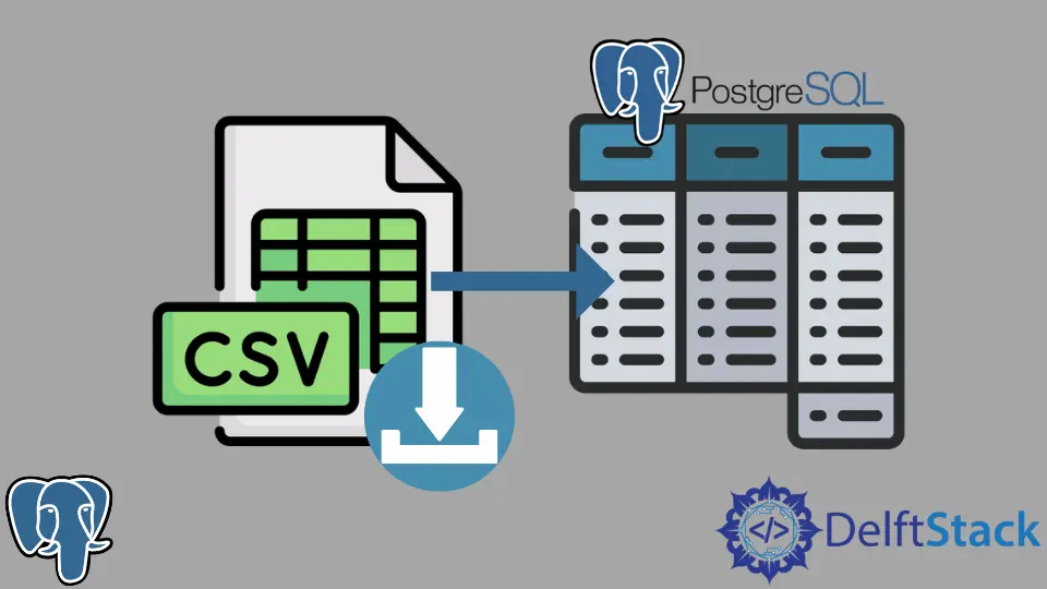将 CSV 文件数据导入 PostgreSQL 中的表