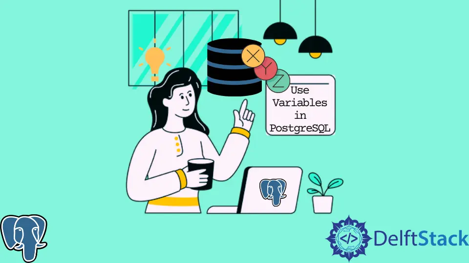 How to Use Variables in PostgreSQL