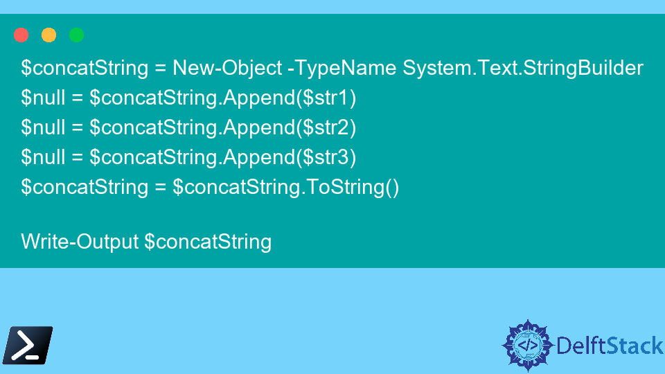 Concatenate Strings in PowerShell