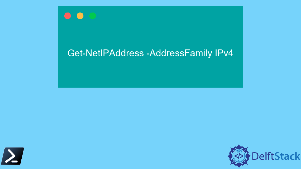 Get IPv4 Address in PowerShell