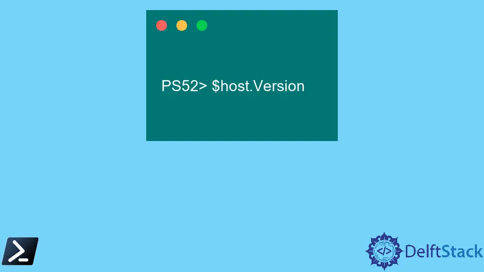 Come ottenere la versione di PowerShell