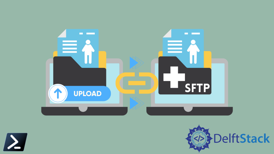 Upload File to SFTP With PowerShell