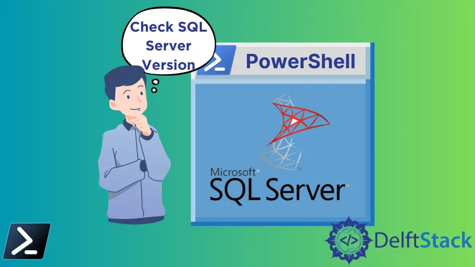 PowerShell을 사용하여 SQL Server 버전 확인