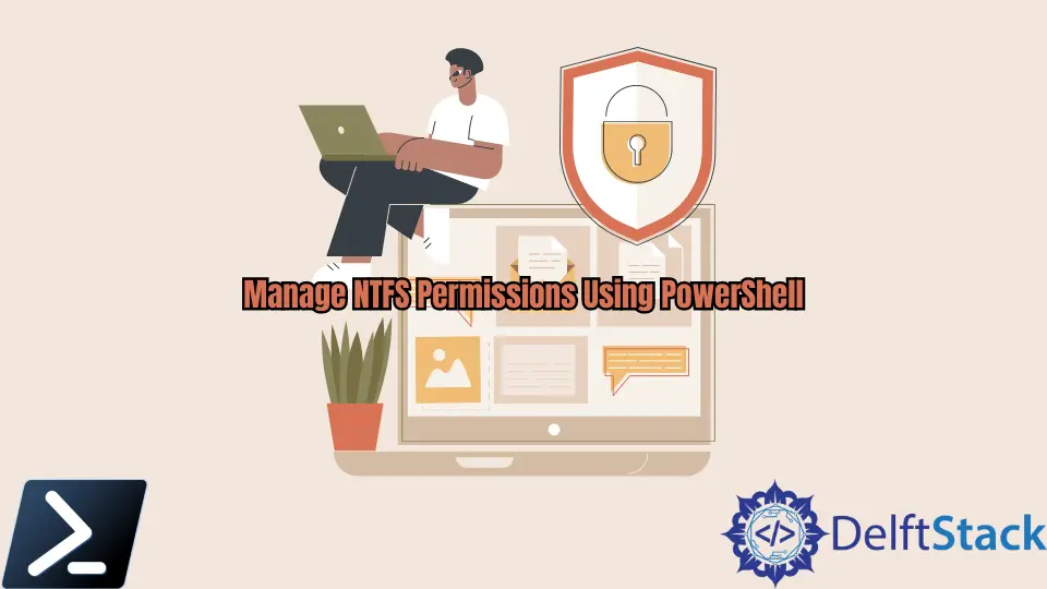 Como Gerenciar Permissões NTFS Usando PowerShell