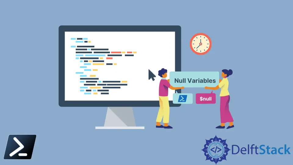 Variables nulas en PowerShell