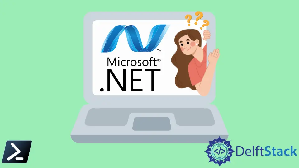 PowerShell 指令碼返回機器上.NET 框架的版本