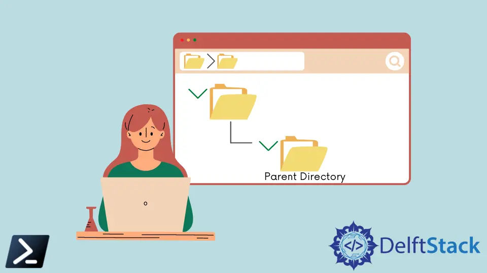 How to Get the Parent's Parent Directory in PowerShell
