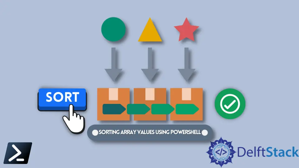 Tri des valeurs de tableau à l'aide de PowerShell